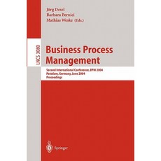 Business Process Management: Second International Conference Bpm 2004 Potsdam Germany June 17-18 2004 Proceedings Paperback, Springer
