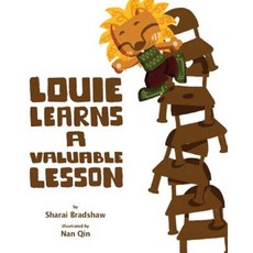 Louie Learns a Valuable Lesson Paperback, Createspace Independent Publishing Platform