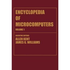 Encyclopedia of Microcomputers: Volume 1 - Access Methods to Assembly Language and Assemblers Hardcover, CRC Press