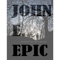 Existential Photography Paperback, Createspace Independent Publishing Platform