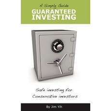A Simple Guide on Guaranteed Investing Paperback, Createspace Independent Publishing Platform