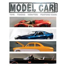 Mdel Car Builder No.6: Tips Tricks How-Tos and Feature Cars! Paperback, Createspace Independent Publishing Platform