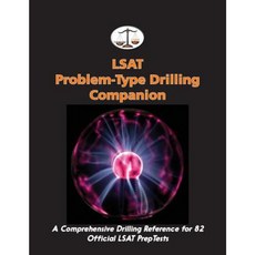 LSAT Problem-Type Drilling Companion: A Comprehensive Drilling Reference for 82 Official LSAT Preptests Paperback, Cambridge LSAT
