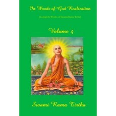 In Woods of God Realization - Volume IV Paperback, Createspace Independent Publishing Platform