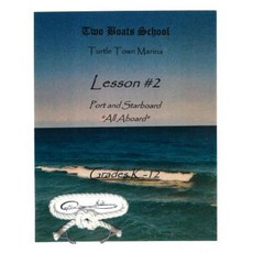 Lesson #2: Two Boats School Paperback, Createspace Independent Publishing Platform