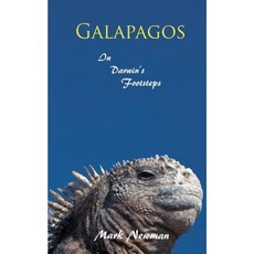 Galapagos: In Darwin's Footsteps Paperback, Createspace Independent Publishing Platform