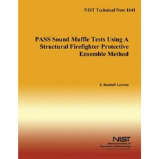 Pass Sound Muffle Tests Using a Structural Firefighter Protective Ensemble Method Paperback, Createspace Independent Publishing Platform