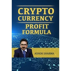 Cryptocurrency Profit Formula: Step by Step Guide to Grow Your Wealth with Cryptocurrency Paperback, Createspace Independent Publishing Platform