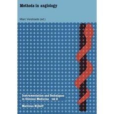 Methods in Angiology: A Physical-Technical Introduction Written for Clinicians by Physicians Paperback, Springer
