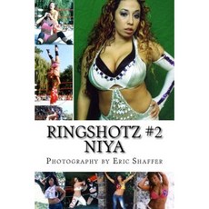 Ringshotz #2: Niya Paperback, Createspace Independent Publishing Platform