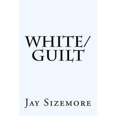 White Guilt Paperback, Createspace Independent Publishing Platform