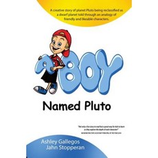 A Boy Named Pluto - Black/White Paperback, Createspace Independent Publishing Platform