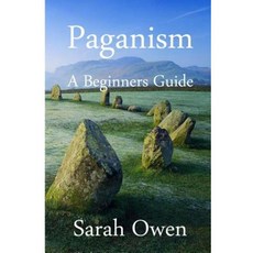 Paganism: A Beginners Guide to Paganism Paperback, Createspace Independent Publishing Platform