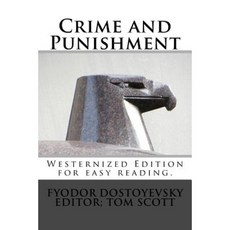 Crime and Punishment: Westernized Edition Paperback, Createspace Independent Publishing Platform