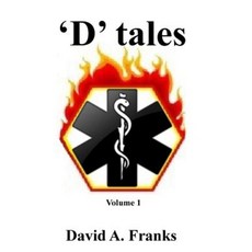 D Tales Volume 1 Paperback, Createspace Independent Publishing Platform