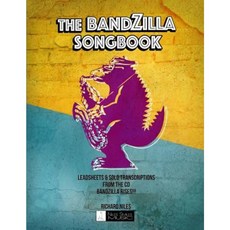 The Bandzilla Songbook Paperback, Createspace Independent Publishing Platform