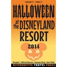Halloween at the Disneyland Resort 2014 Paperback, Createspace Independent Publishing Platform