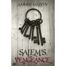 Salem's Vengeance Paperback, Createspace Independent Publishing Platform