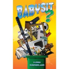Babysit?: Jason: Book 4 Paperback, Createspace Independent Publishing Platform