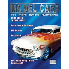 Model Car Builder No. 7: Tips Tricks How-Tos and Feature Cars! Paperback, Createspace Independent Publishing Platform