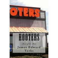 Hooters: Best of the Best Paperback, Createspace Independent Publishing Platform