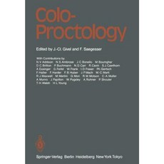 Colo-Proctology: Proceedings of the Anglo-Swiss Colo-Proctology Meeting Lausanne May 19/20 1983 Paperback, Springer