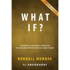 What If?: By Randall Munroe - Includes Analysis of What If Paperback, Createspace Independent Publishing Platform