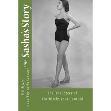Sasha's Story Paperback, Createspace Independent Publishing Platform