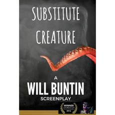 Substitute Creature Paperback, Createspace Independent Publishing Platform