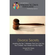 Divorce Secrets Paperback, Createspace Independent Publishing Platform