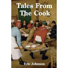 Tales from the Cook Paperback, Createspace Independent Publishing Platform