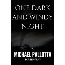 One Dark and Windy Night Paperback, Createspace Independent Publishing Platform