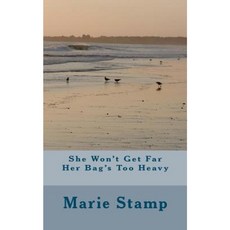 She Won't Get Far Her Bag's Too Heavy Paperback, Createspace Independent Publishing Platform