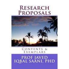 Research Proposals: Contents & Exemplars Paperback, Createspace Independent Publishing Platform