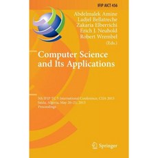 Computer Science and Its Applications: 5th Ifip Tc 5 International Conference Hardcover, Springer