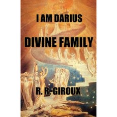 Divine Family: I Am Darius Paperback, Createspace Independent Publishing Platform