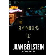 Remembering Liz Paperback, Createspace Independent Publishing Platform