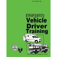 Emergency Vehicle Driver Training Paperback, Createspace Independent Publishing Platform