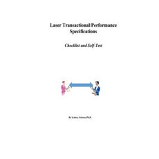 Laser Transactional/Performance Specifications: General Checklist and Self-Test Paperback, Createspace Independent Publishing Platform