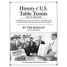 History of U.S. Table Tennis Volume 4 Paperback, Createspace Independent Publishing Platform