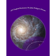Aui-English Dictionary: Dr. John Weilgart's Dream Paperback, Createspace Independent Publishing Platform