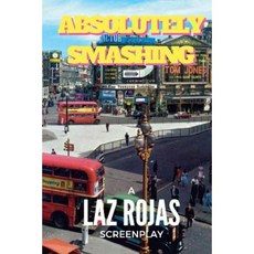 Absolutely Smashing Paperback, Createspace Independent Publishing Platform