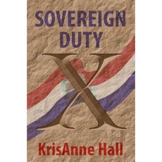 Sovereign Duty Paperback, Createspace Independent Publishing Platform