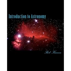 Introduction to Astronomy Paperback, Createspace Independent Publishing Platform