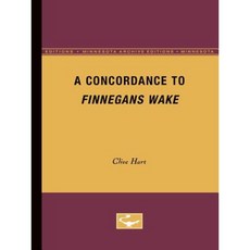 A Concordance to Finnegans Wake Paperback, Univ of Chicago Behalf of Minnesota Univ Pres
