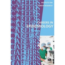 Careers in Epidemiology Paperback, Createspace Independent Publishing Platform
