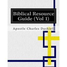 Biblical Resource Guide (Vol 1): Biblical Resource Guide (Vol 1) Paperback, Createspace Independent Publishing Platform