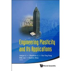 Engineering Plasticity and Its Applications: Proceedings of the 10th Asia-Pacific Conference Hardcover, World Scientific Publishing Company
