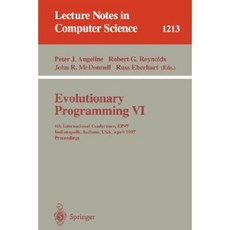 Evolutionary Programming VI: 6th International Conference Ep 97 Indianapolis Indiana USA April 13-16 1997 Proceedings Paperback, Springer