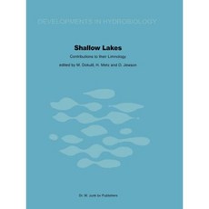Shallow Lakes Contributions to Their Limnology: Proceedings of a Symposium Held at Illmitz (Austria) September 23-30 1979 Paperback, Springer